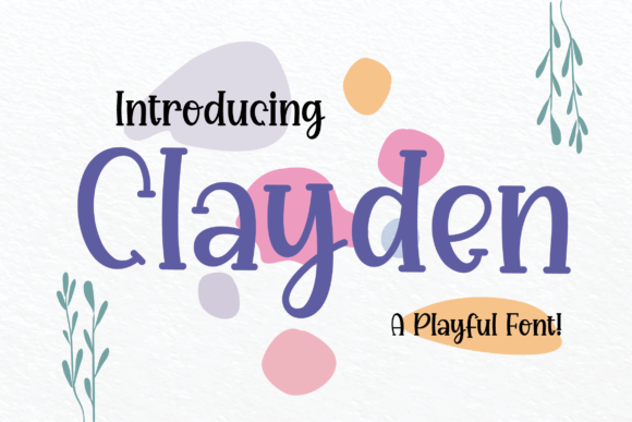 Clayden: A Playful Display Font for Modern Web Design