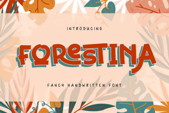 Forestina: A Trendy Font for Small Business Branding